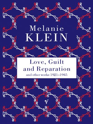 cover image of Love, Guilt and Reparation